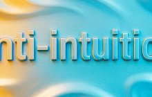 Secondary Revelation: Anti Intuition (anti intui: Things That Gain from Dislogic)