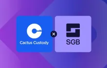Matrixport 旗下 Cactus Custody 与新加坡海湾银行(SGB)携手,升级合规法币托管与 7×24 即时存取能力