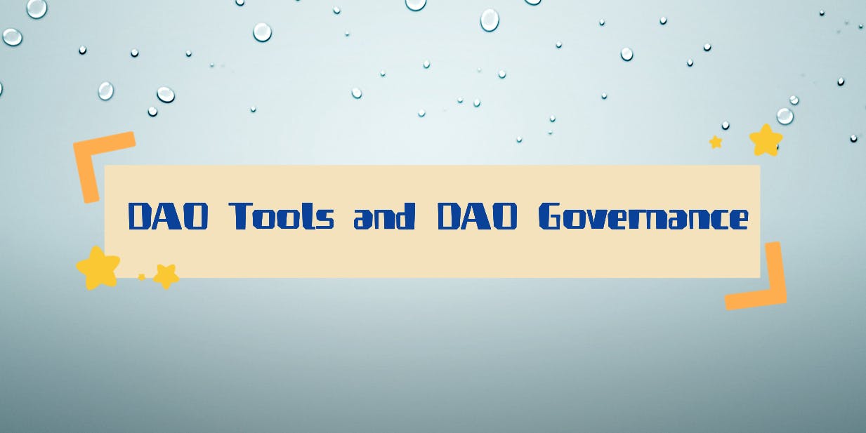 DAO Tools and DAO Governance - AiCoin