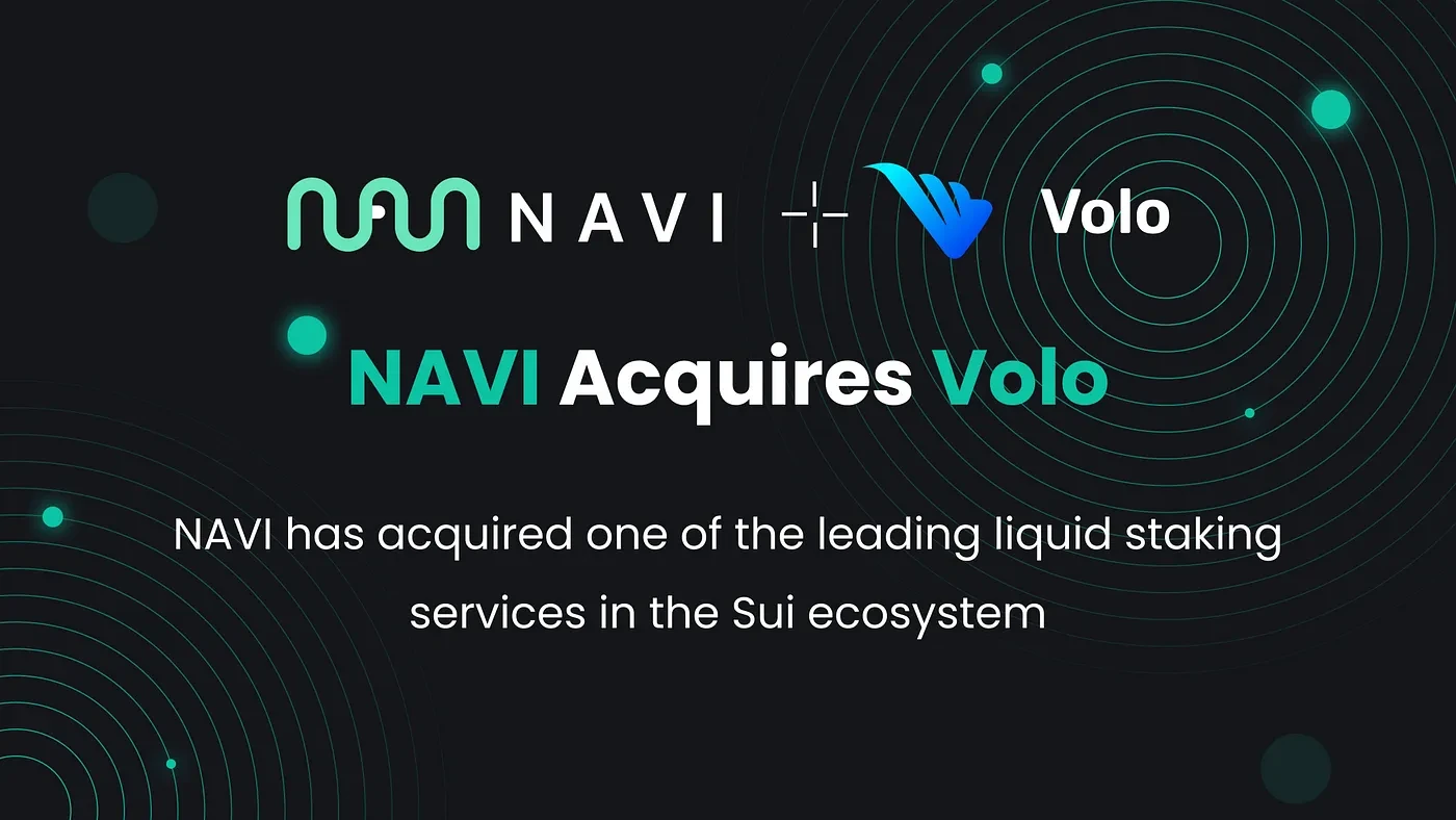 NAVI Protocol Acquires Staking Protocol Volo