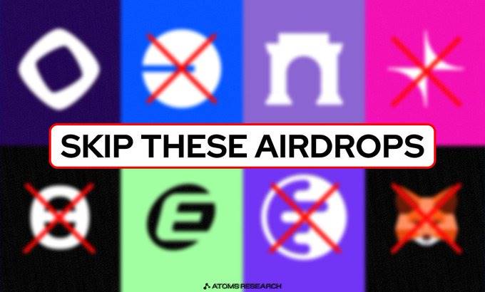 99% of airdrops are a waste of time, don't waste your effort on these 5 popular projects