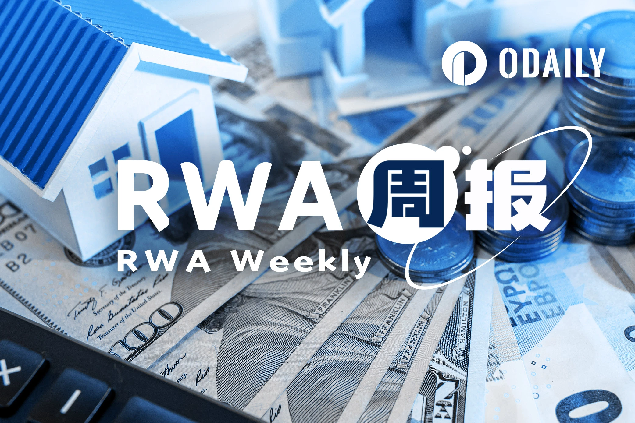 RWA周报｜民主党阻挠立法致稳定币立法出现分裂；报告预测2025年RWA板块市值达500亿美元（4.30-5.8）
