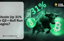 比特币牛市开始了吗？第二季度是五年来最佳，目标瞄准112,000美元？