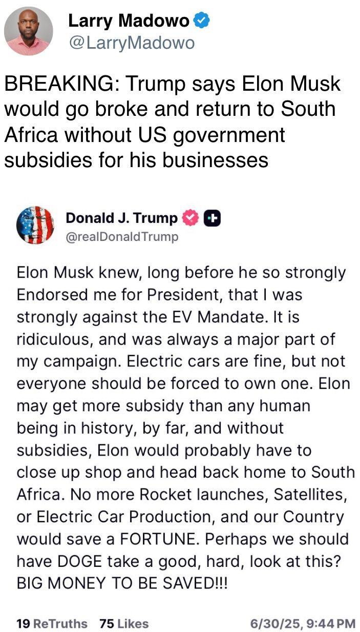 特朗普表示，如果没有美国政府对其企业的补贴，埃隆·马斯克将破产并返回南非