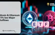 Bitcoin and Ethereum ETFs Outflows Signal Market Pressure Ahead