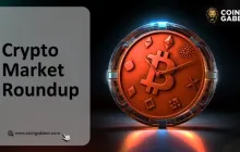Crypto Market RoundUp Aug 21: Sapien Up 15%, Fed Meeting Insights