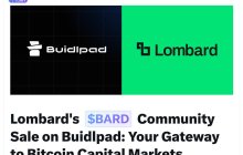 🧐 Lombard x Buidlpad $BARD 社区公募｜让比特币真正流动起来——Lombard Buidlpad 公募开启啦