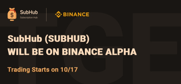 SubHub Binance Alpha Launch