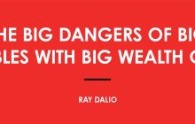 Ray Dalio：大泡沫，大财富鸿沟正在导致更大的危险