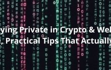 在加密世界中保持隐私的实用指南