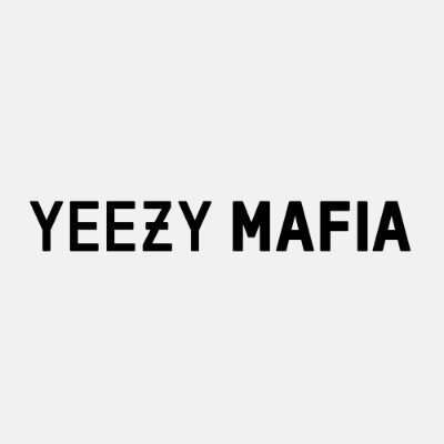YEEZY MAFIA